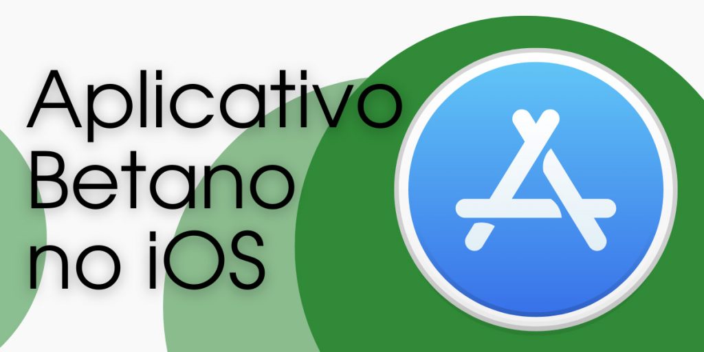 Como fazer o download e instalar o aplicativo Betano no iOS