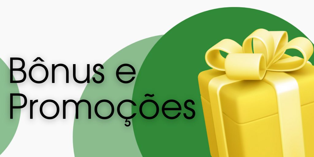 Bônus e Promoções