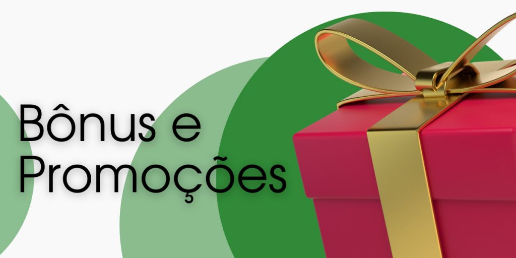 Bônus e Promoções