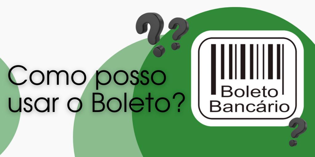 Como posso usar o Boleto para fazer um Depósito?