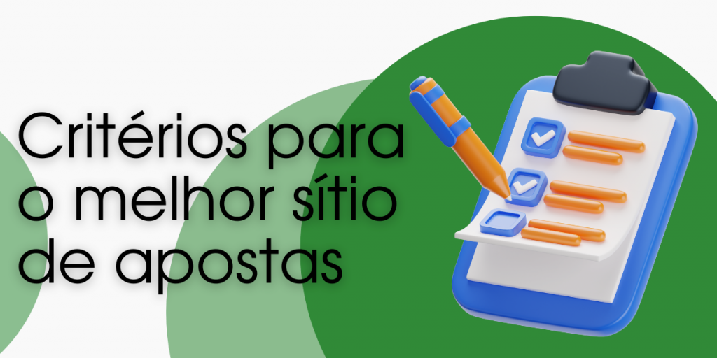 Critérios para determinar o melhor site para apostas