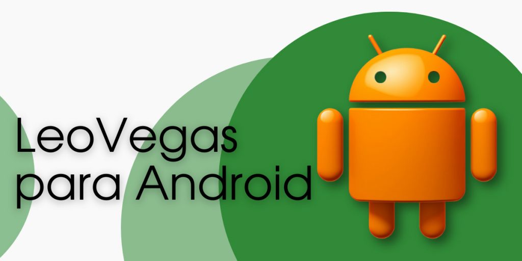 Como baixar o aplicativo LeoVegas para Android (apk)?