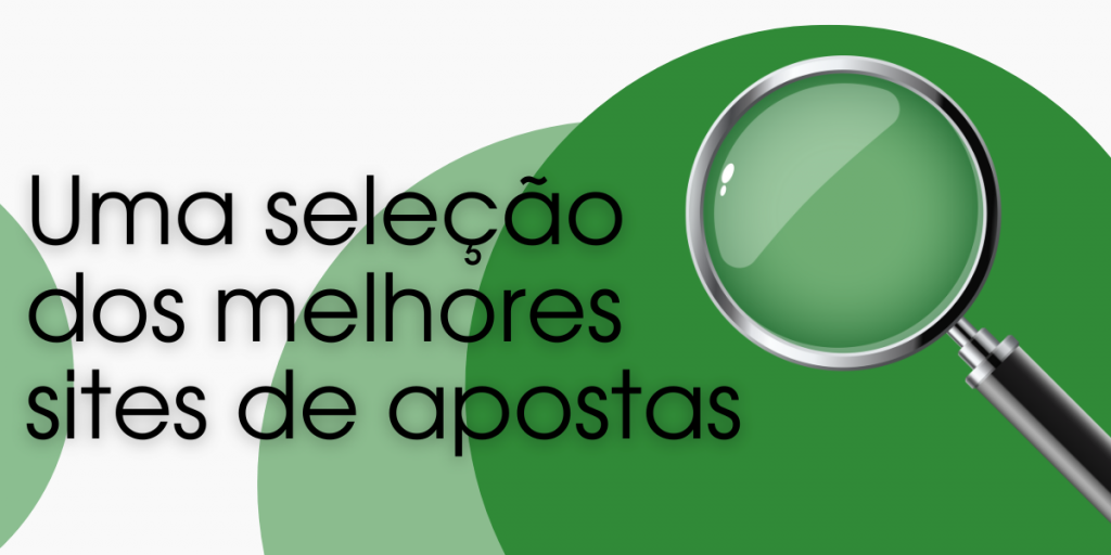 Seleção dos melhores sites de apostas por categoria